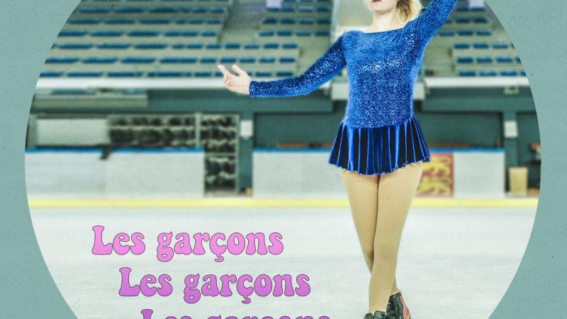 Sophie Le Cam invoque Les Garçons Les Garçons Les Garçons