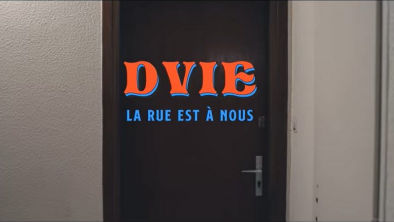 La Rue appartient à Dvie !