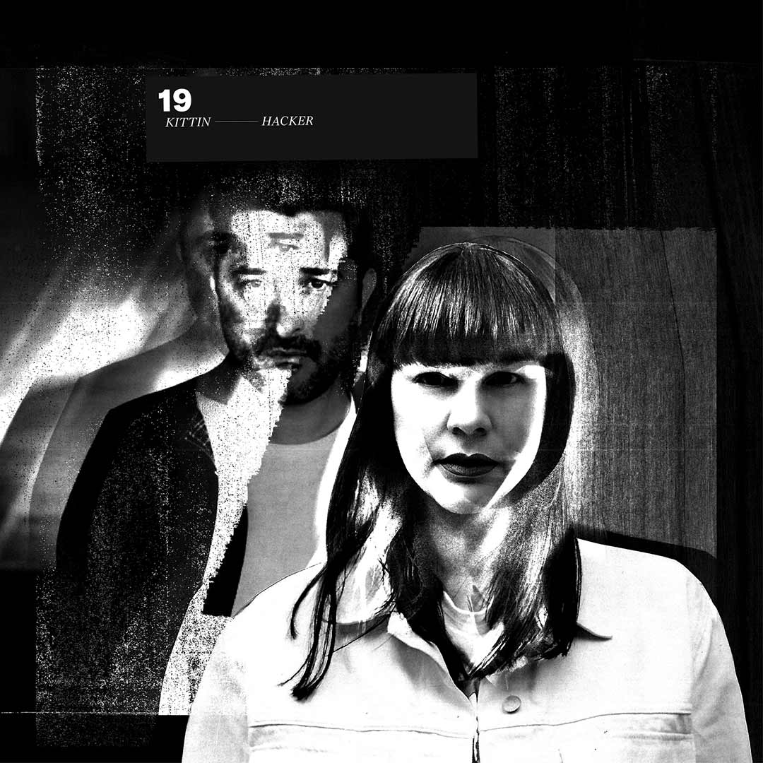 Kittin & The Hacker : 19