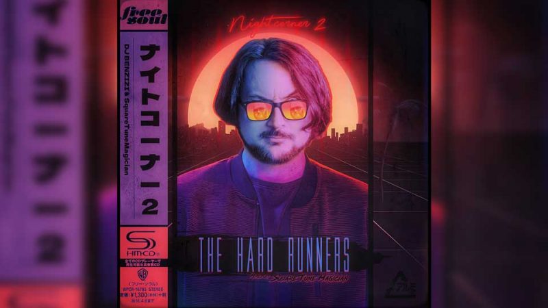 Square Tune Magician : NIGHTCORNER 2 – The Hard Runners !