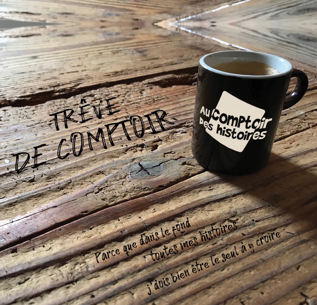 Album : Au Comptoir des histoires – Trêve de comptoir