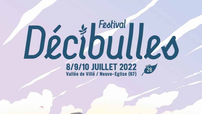 Festival Décibulles 2022 : Programmation