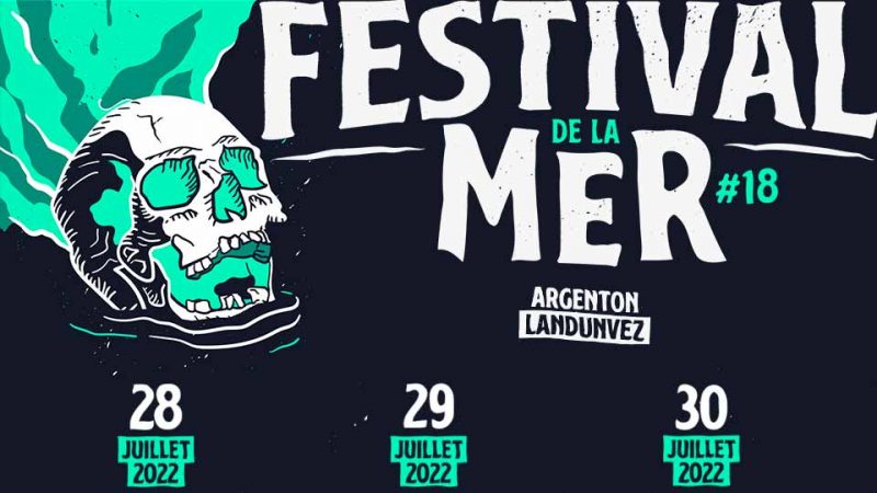 Festival De La Mer 2022 : Programmation et Running Order