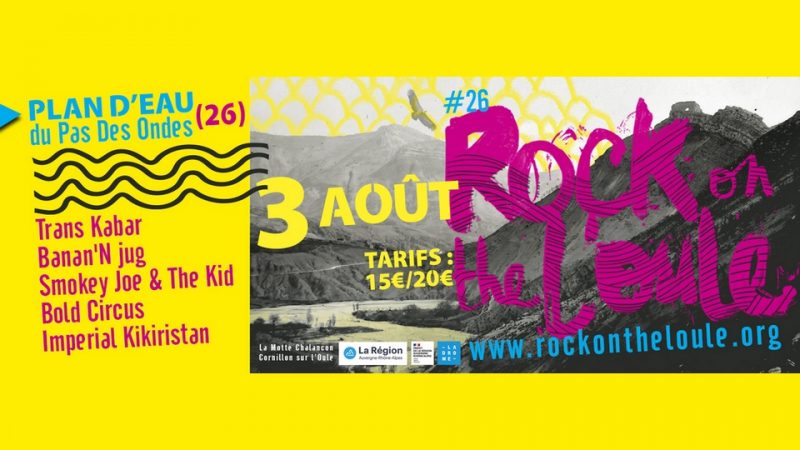 Festival : Rock On The L&rsquo;Oule 2022 – vingt-sizième édition