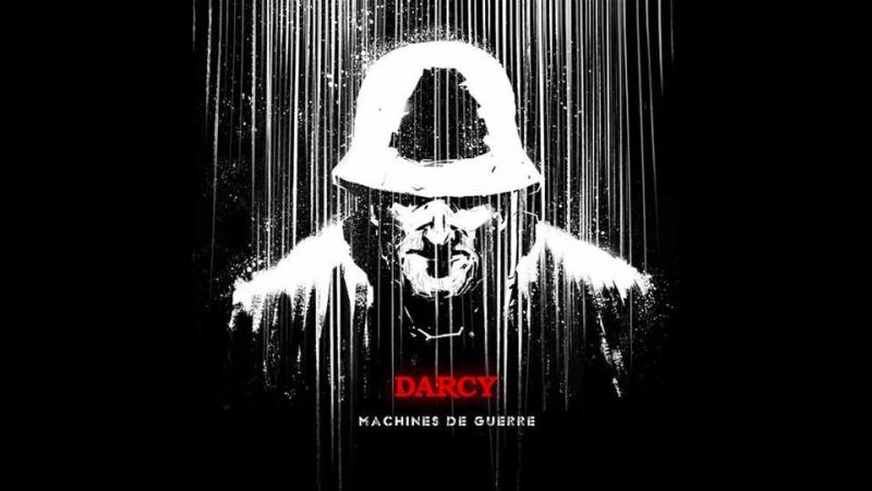 Darcy : Machines de guerre [Album]