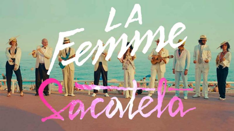 La femme : Sacatela [CLIP]