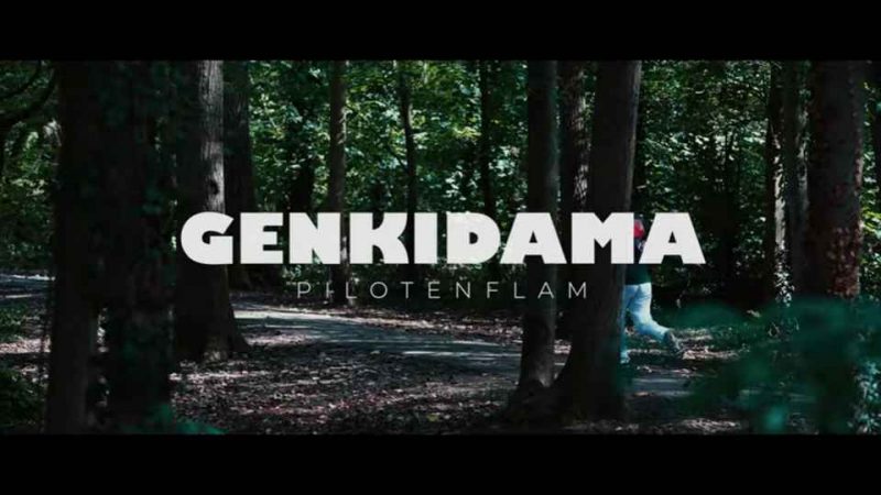 Clip : Pilot Enflam – Genkidama