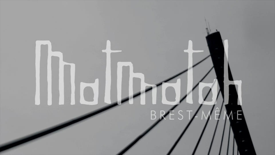 Matmatah : Brest-même [CLIP]