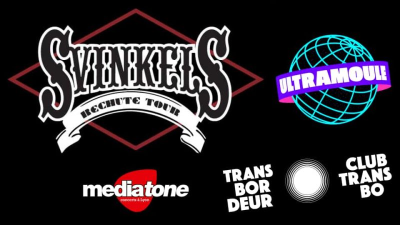 Svinkels + UltraMoule au Transbordeur (Concert du 14 décembre 2022)