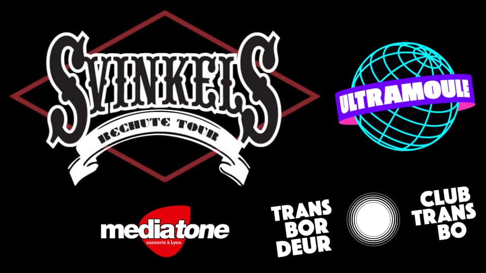 Svinkels + UltraMoule au Transbordeur (Concert du 14 décembre 2022)