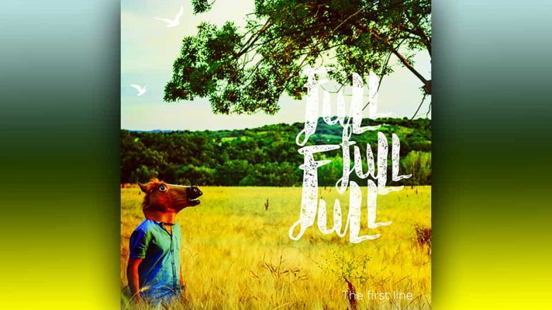 Full Full Full : The First Line [SINGLE]