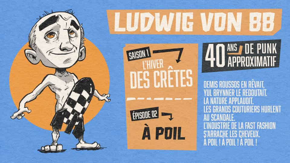 Ludwig Von 88 S01E02 : À poil [SINGLE]