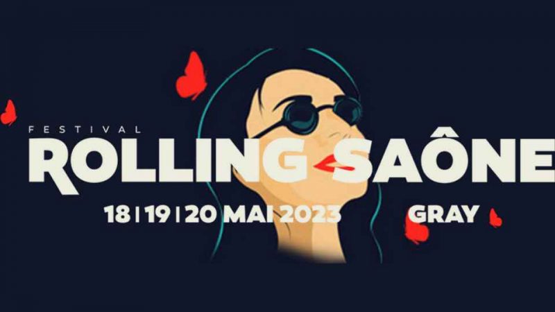 Festival Rolling Saône 2023&nbsp;: la programmation&nbsp;!