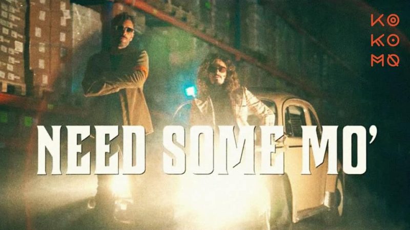 KO KO MO : Need Some Mo&rsquo; [CLIP]
