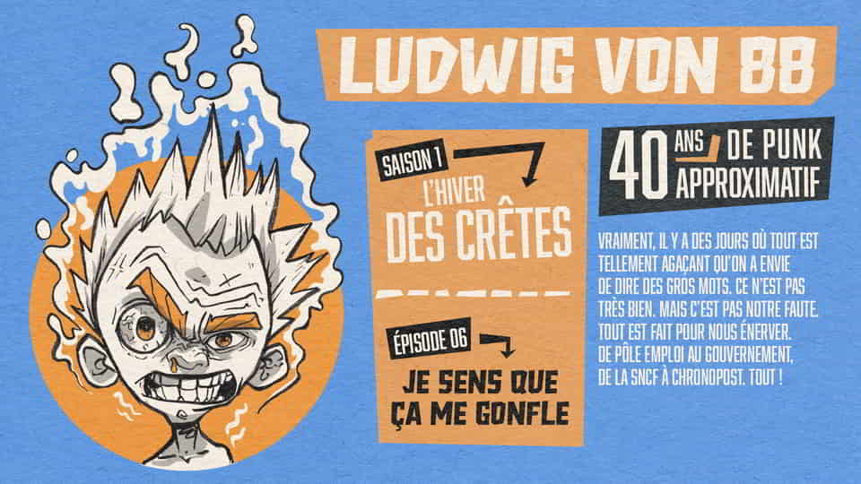 Ludwig Von 88 S01E06 : Je sens que ça me gonfle [SINGLE]
