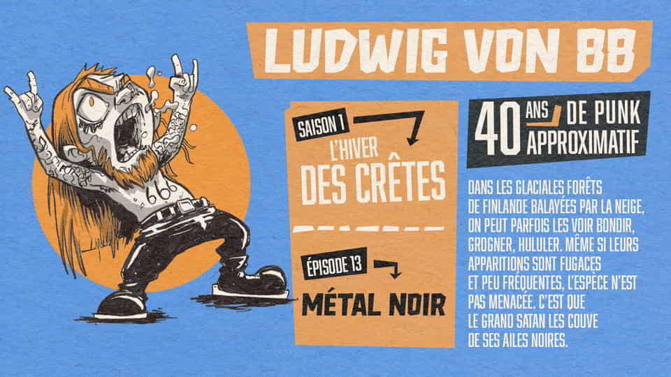 Ludwig Von 88 S01E13 : Métal Noir