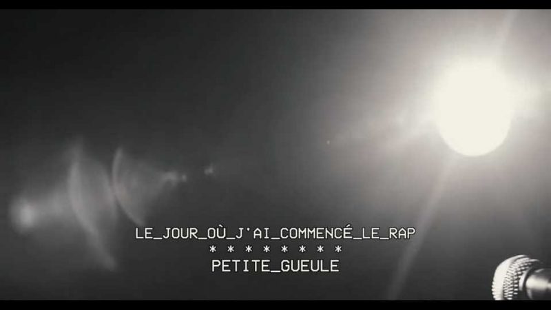 Clip : Petite Gueule – Le Jour où j&rsquo;ai commencé le rap