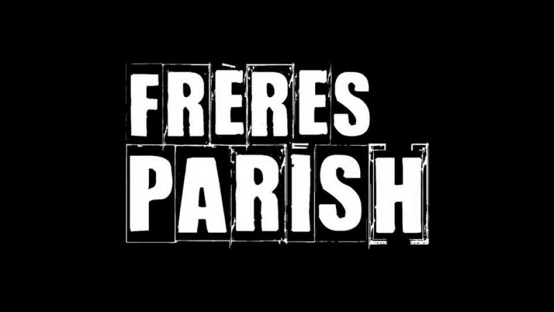 Clip : Les Frères Parish – L&rsquo;Orage