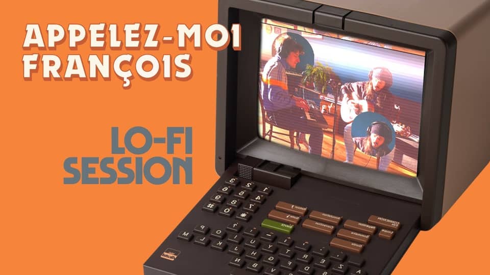 Appelez-moi François : Happy Song (Lo-Fi Session)