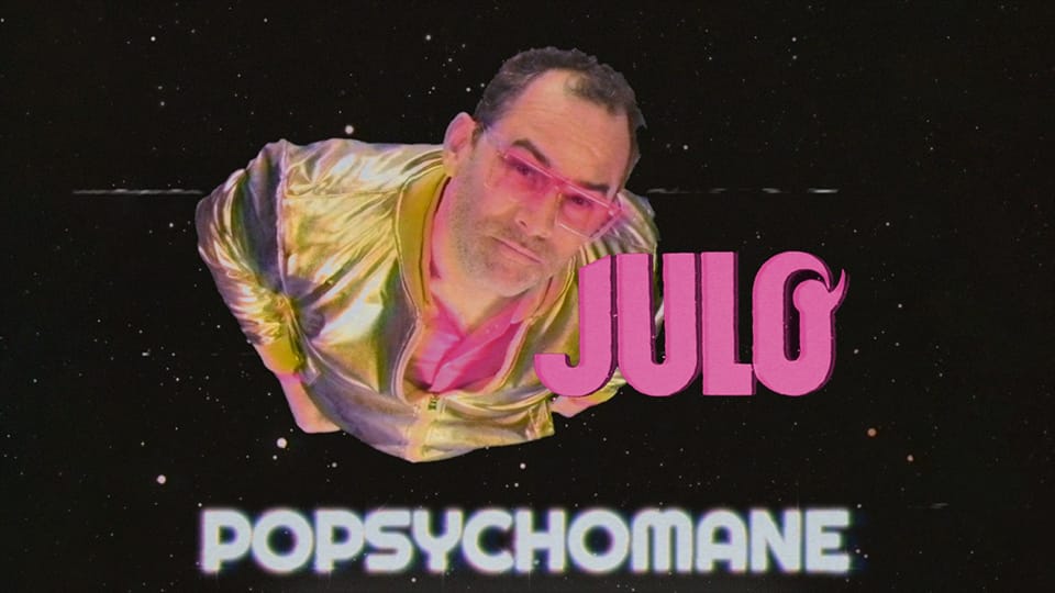 Julo Bocher : Popsychomane [CLIP]