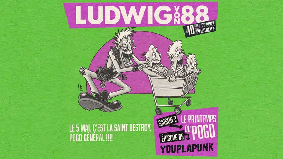 Ludwig Von 88 S02E05 : Youplaplunk