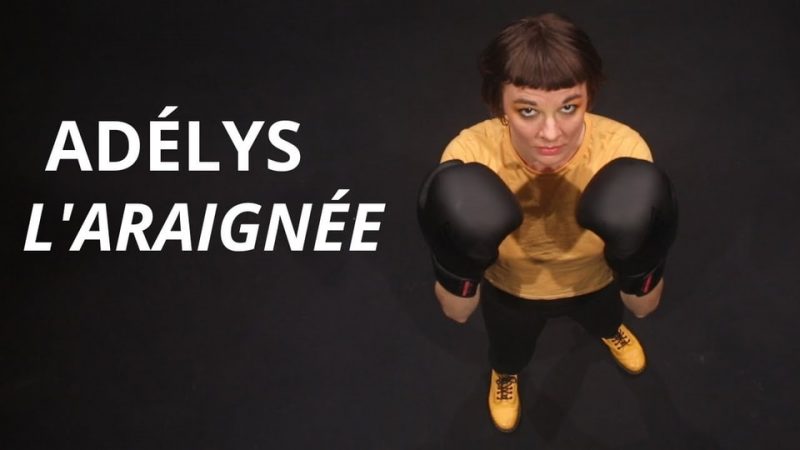 Adélys : L&rsquo;Araignée [CLIP]
