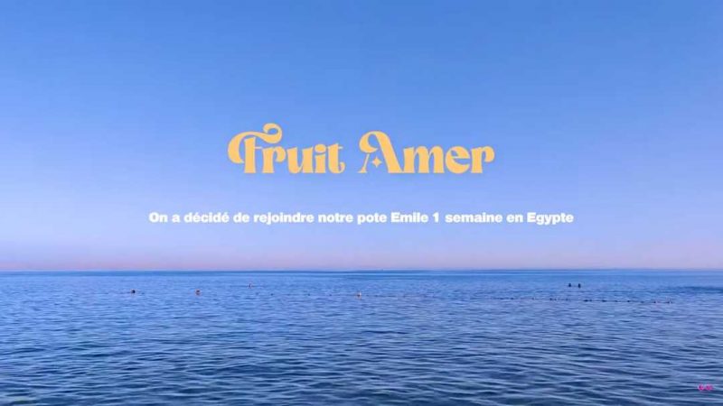 Clip : Ligne 10 – Fruit Amer