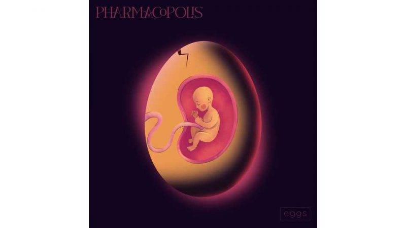 EP du dimanche : Pharmacopolis – Eggs