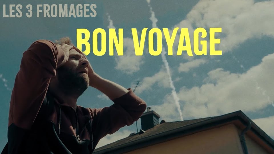 Les 3 Fromages : Bon Voyage [CLIP]