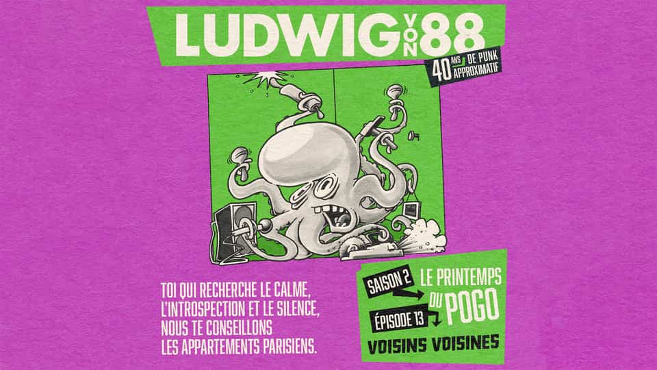 Ludwig Von 88 S02E13 : Voisins voisines