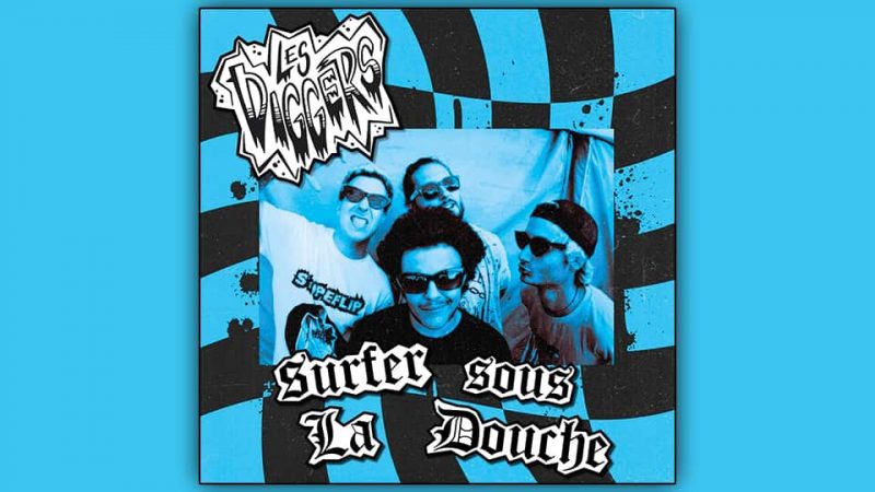 Les Diggers : Surfer sous la douche