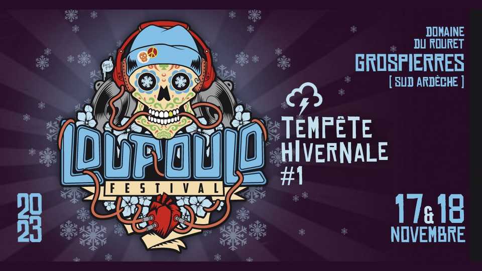 Festival Loupoulo : Tempête hivernale !