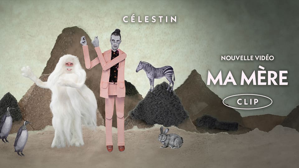 Célestin : Ma Mère [CLIP]