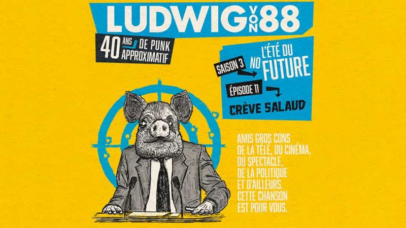 Ludwig Von 88 S03E11 : Crève Salaud
