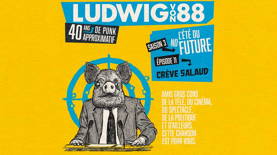 Ludwig Von 88 S03E11 : Crève Salaud