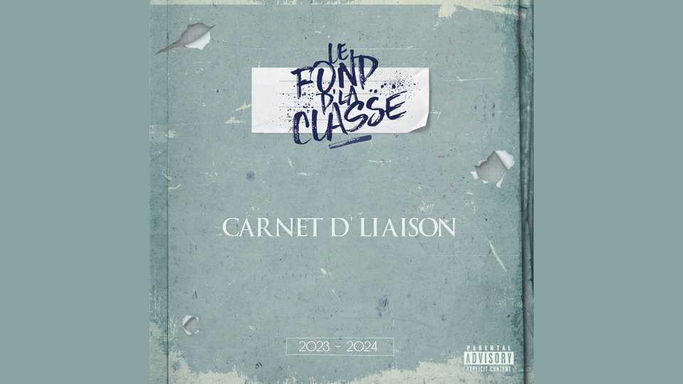 Album : Le Fond d&rsquo;la Classe – Carnet d&rsquo;liaison