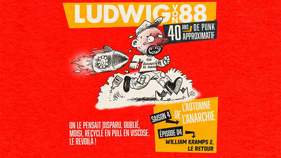 Ludwig Von 88 S04E04 : William Kramps 2, le retour