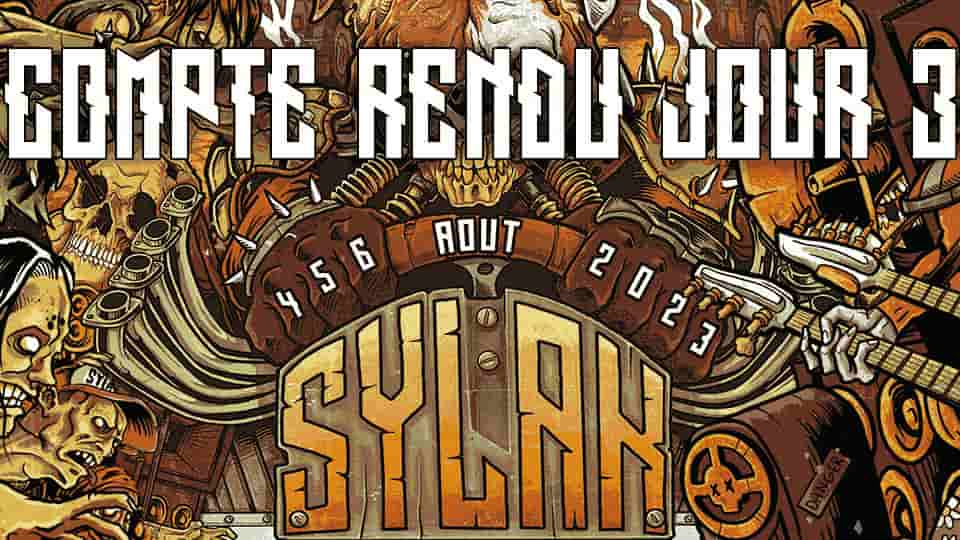 Festival SYLAK OPEN AIR 2023 : le compte rendu du Jour 3 (dimanche 6 août)