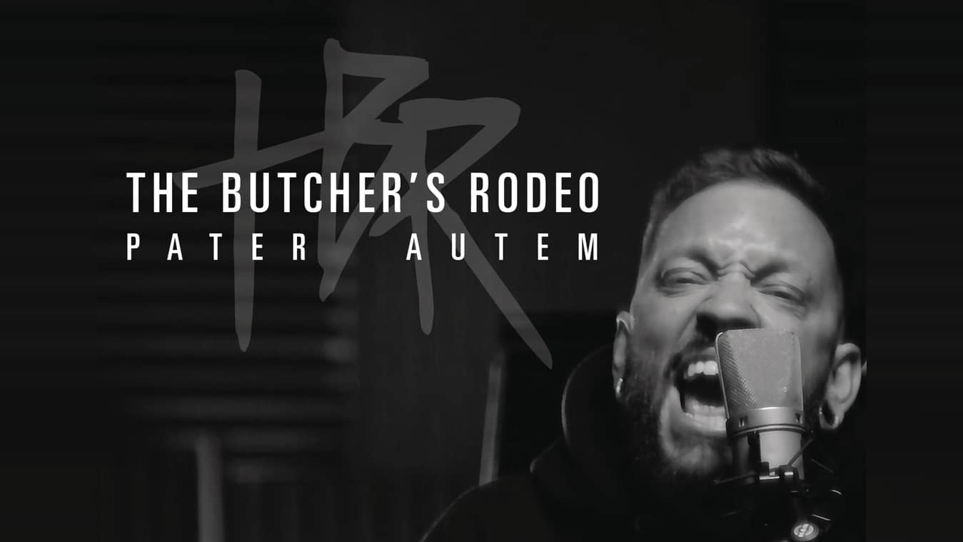 The Butcher&rsquo;s Rodeo : Pater Autem (version Piano-Voix) [CLIP]