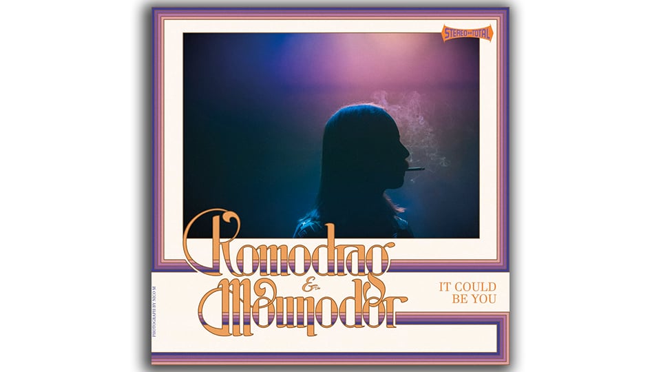 Komodrag and The Mounodor : It Could Be You [CLIP]