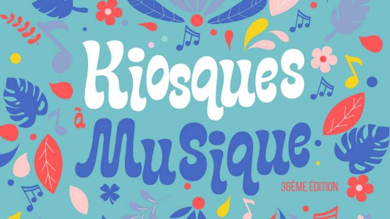 Festival des Kiosques à Musique 2024 : on sait tout !