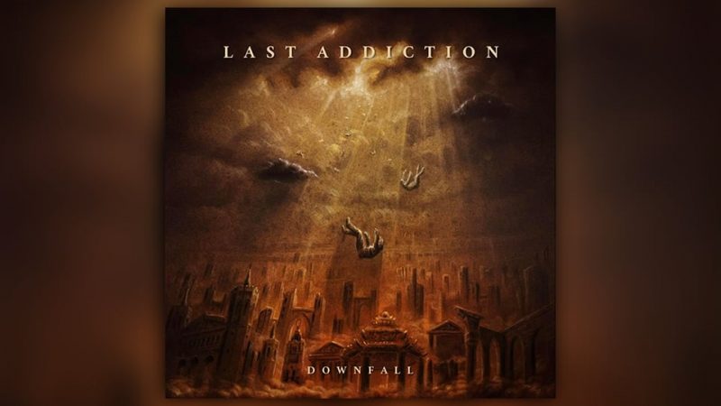 Last Addiction : Downfall [ALBUM]