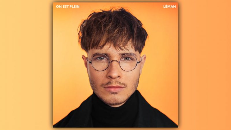 Léman : On est plein [EP]
