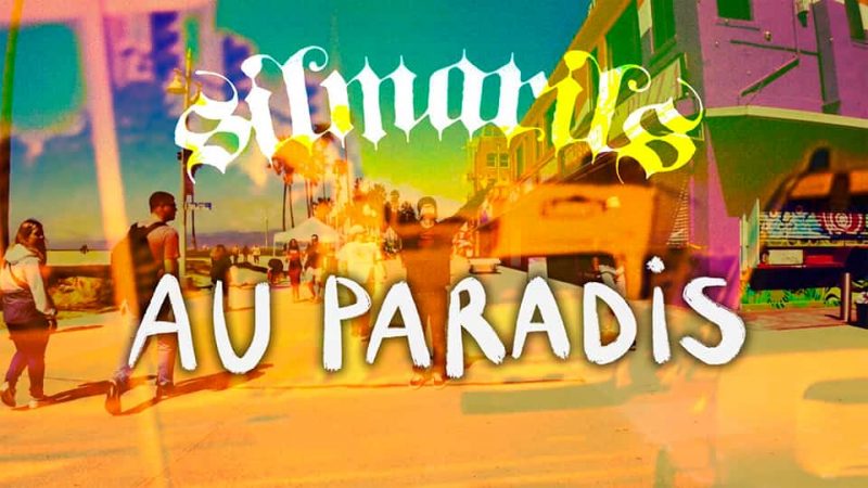 Silmarils : Au Paradis [CLIP]