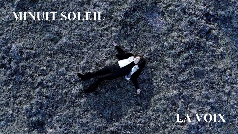 Clip : Minuit Soleil – La Voix