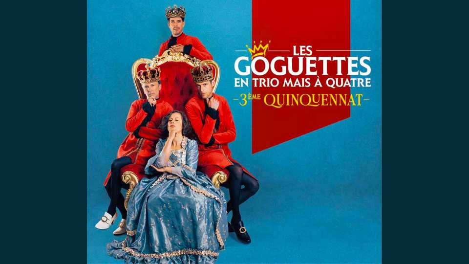 Album : Les Goguettes en trio mais à quatre – 3e Quinquennat