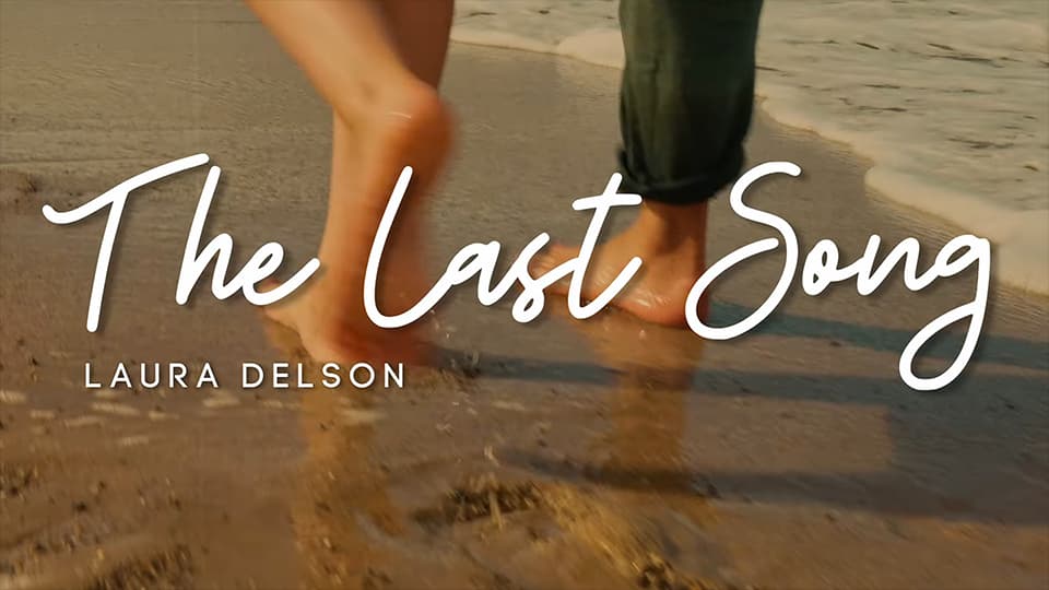 Laura Delson : The Last Song [CLIP]
