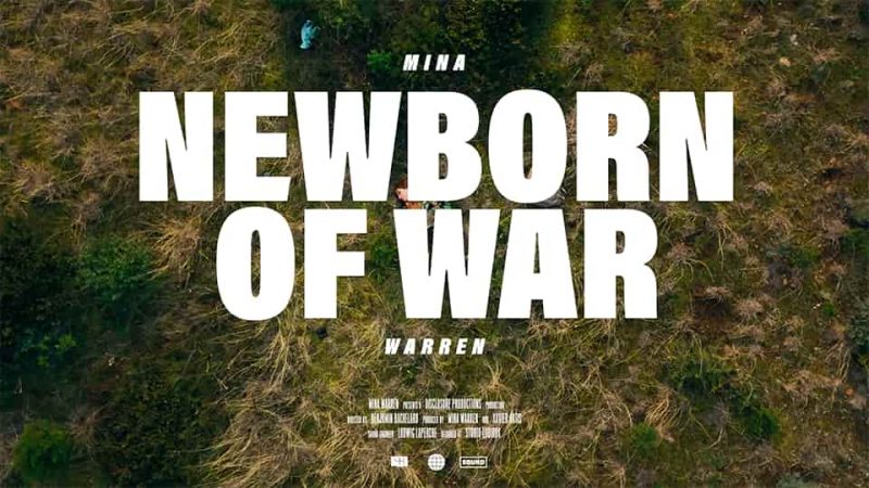 Mina Warren : Newborn Of War [CLIP]