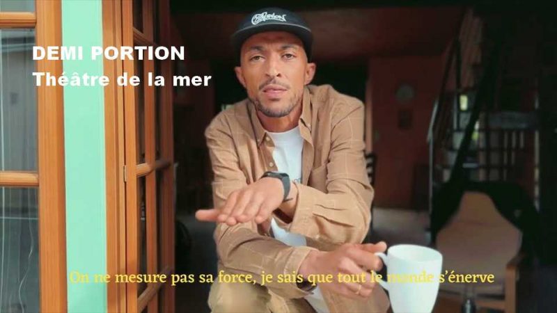 Clip : Demi Portion – Théâtre de la mer (TDM)