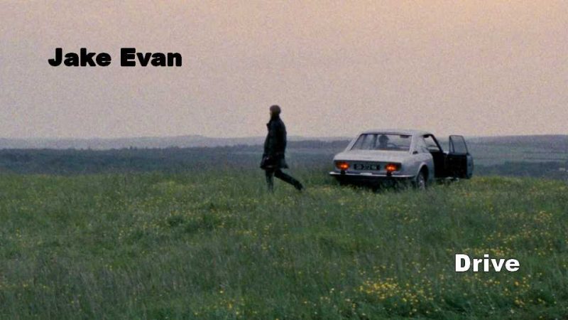 Clip : Jake Evan – Drive